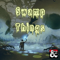 Swamp Things